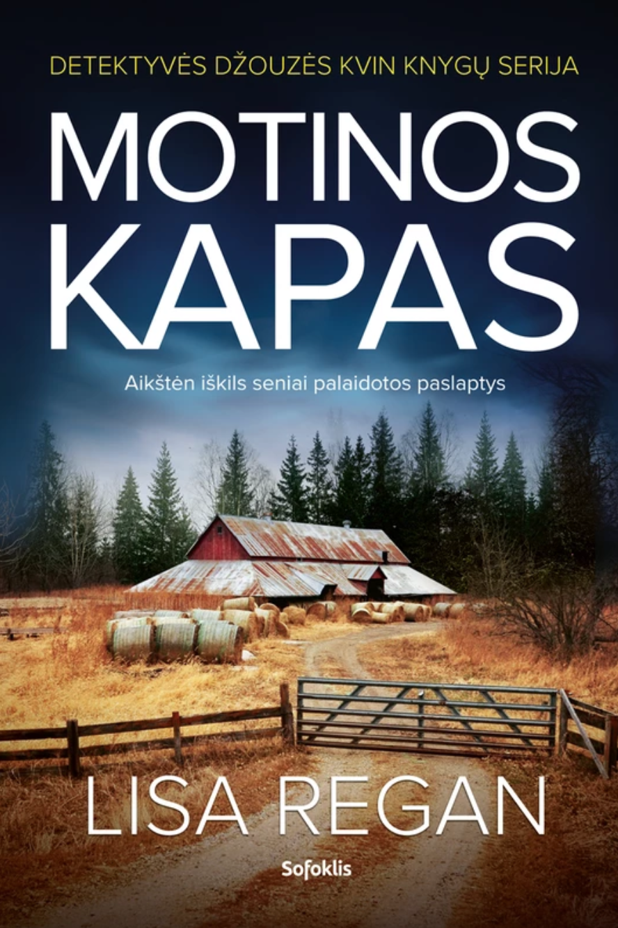 Motinos kapas (Detektyvė Džouzė Kvin, #3)