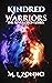 Kindred Warriors (The Revolution Series #1) A Psychological Thriller