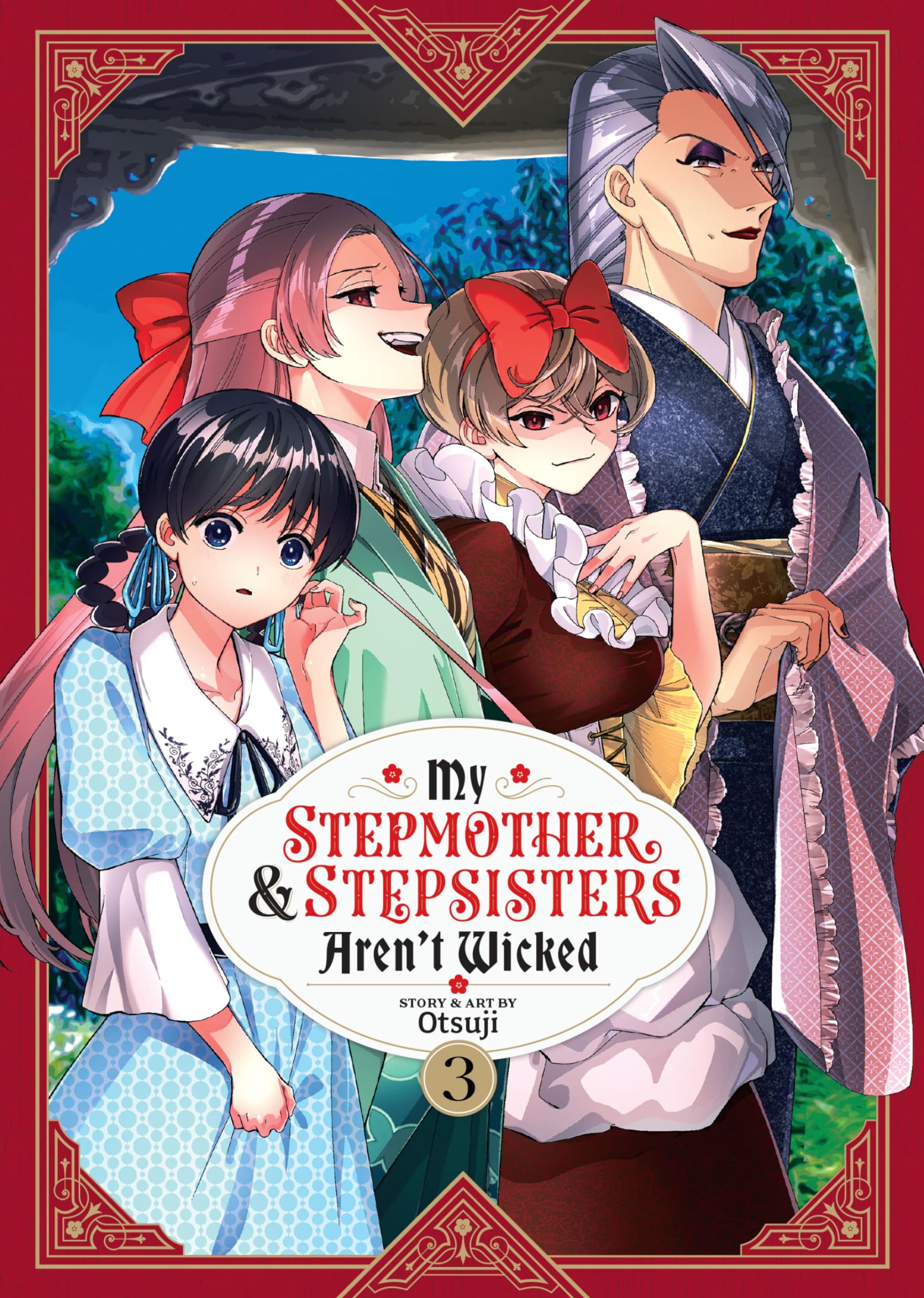 My Stepmother and Stepsisters Aren't Wicked Vol. 3 (Kindle Edition)