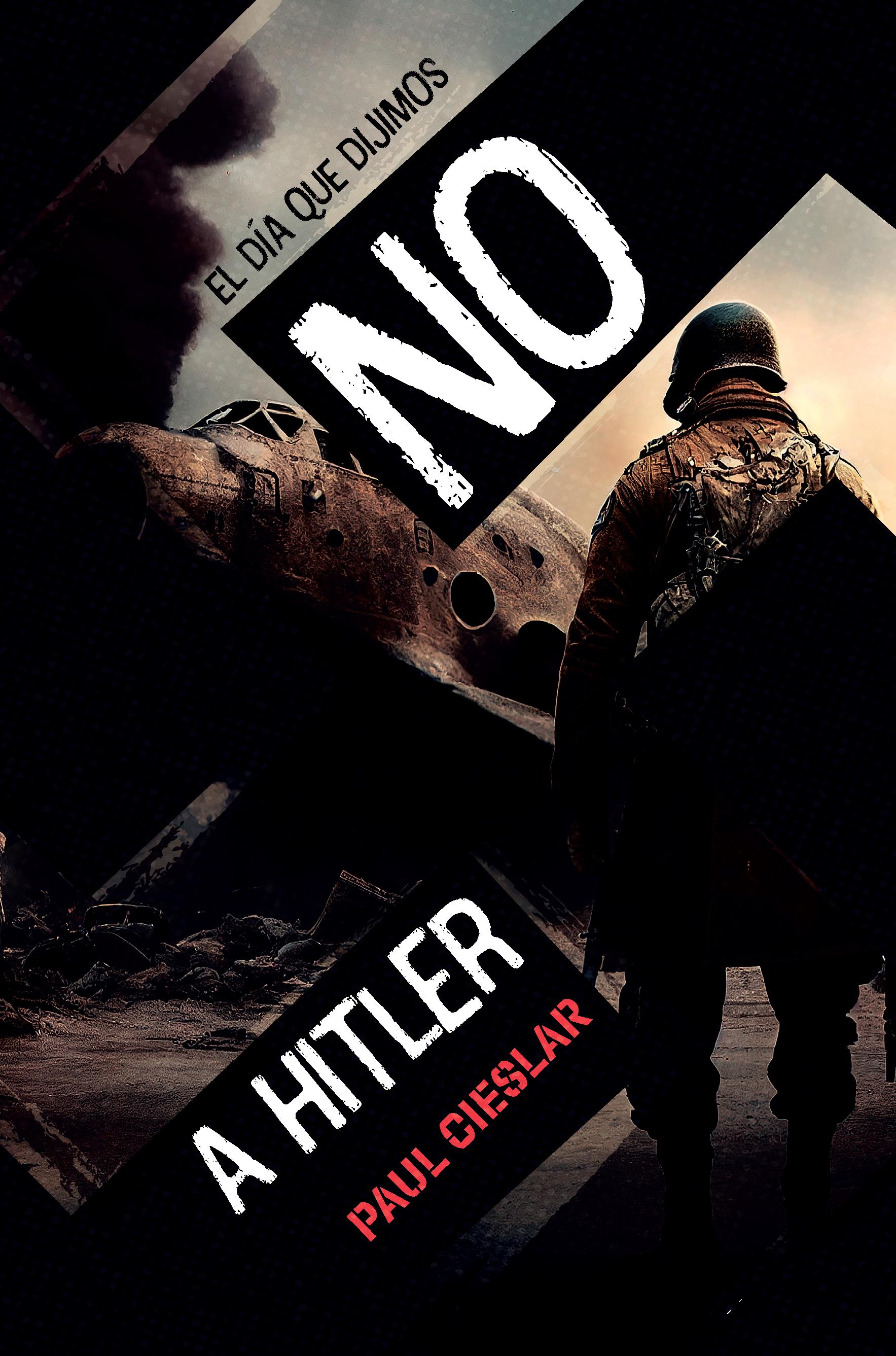 El día que dijimos "no" a Hitler