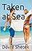 Taken at Sea by Dovré Shètèk