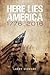Here Lies America: 1776-2016