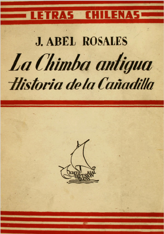 La Chimba Antigua. La Cañadilla de Santiago (1541-1887)