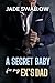 A Secret Baby for my Ex's Dad