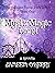 MysticMagic Land: Book One:...