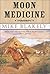 Moon Medicine