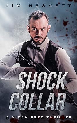 Shock Collar (Micah Reed #7)