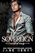 Sovereign (Wicked Vows #1) 