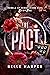 The Pact by Belle Harper