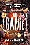 The Game (Rebels of Ridgecrest High #3)