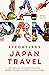 Effortless Japan Travel : H...