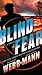 Blind Fear by Brandon Webb