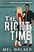 The Right Time