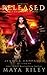 Released (Releasing the Magic, #5)