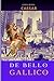 De bello Gallico