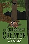 The Crusade For The Creator (The Mercy Chronicles)