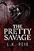 The Pretty Savage (St. Vasili's Academy)