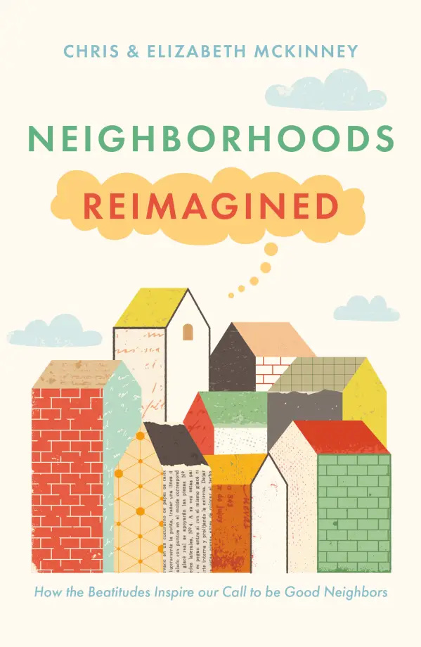 Neighborhoods Reimagined: How the Beatitudes Inspire our Call to be Good Neighbors