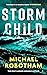 Storm Child (Cyrus Haven, #4) by Michael Robotham