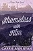 Shameless With Him - Special Edition (The Carr Family - Special Editions)