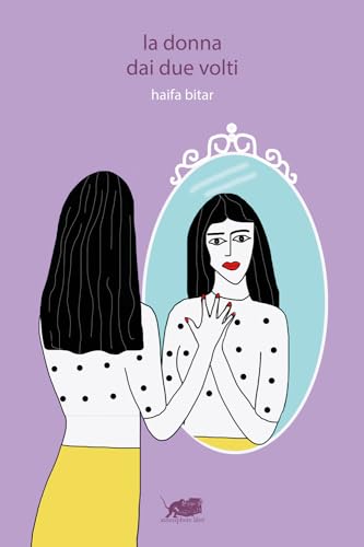 LA DONNA DAI DUE VOLTI (Paperback)