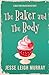 The Baker and the Body (Blythe River Mysteries)