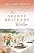 The Secret Obituary Writer: Book Three