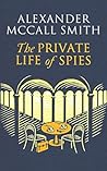 Book cover for The Private Life of Spies