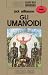 Gli umanoidi (Umanoidi, #1)