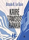 Kairė tamsos ranka