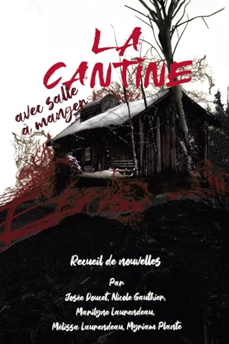 La Cantine (Paperback)