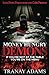 Money Hungry Demons: If You...