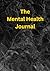 The Mental Health Journal by Stephen Archer