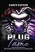 Plug and Tame (Plug and Claim Duology, #2)