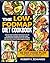LOW-FODMAP DIET COOKBOOK: F...