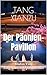 Der Päonien-Pavillon: Mudan...