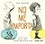 No me importa / I don't care (Spanish Edition)