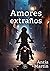 Amores extraños