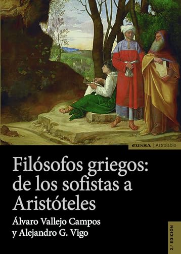 Filósofos griegos: de los sofistas a Aristóteles (Paperback)