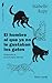 El hombre que dejó de querer a los gatos