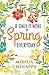 If Only It Were Spring Everyday ǀ Relatable poems on love, pa... by Mohua Chinappa