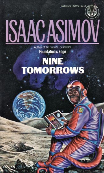 Nine Tomorrows