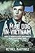 A Mad Dog in Vietnam by Reynel Martinez