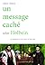 Un Message caché selon Holbein by Allain Glykos