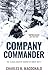 COMPANY COMMANDER the classic infantry memoir of WWII by Charles B. MacDonald
