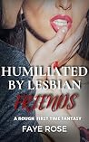 Humiliated by Les...