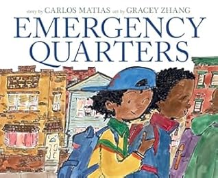 Emergency Quarters: An Ezra Jack Keats Honor Book About Choices and Growing Up for Kids (Ages 4-8)