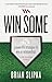 Win Some by Brian Slipka