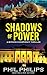 Shadows of Power: A Bitcoin Conspiracy Thriller