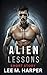Alien Lessons: Fast-paced Alien Teacher Short Horror Story for Young Adults (Kindle Short Reads)